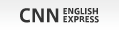 CNN ENGLISH EXPRESS