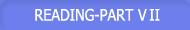 READING-PART 7